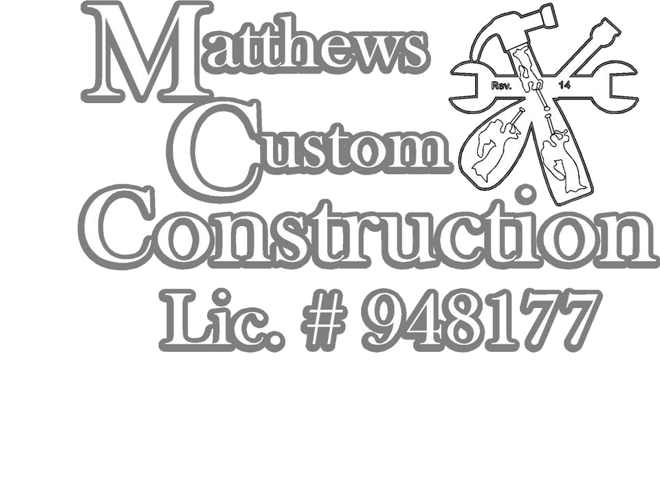 Matthews Custom Construction